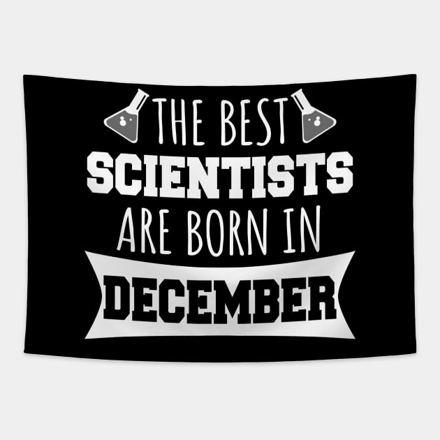 The best scientists are born in December Tapestry by LunaMay