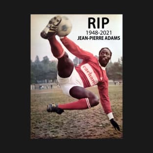 RIP Jean Pierre Adams 1948-2021 T-Shirt