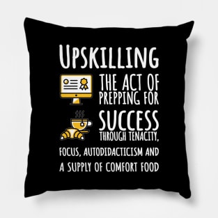 Upskilling Pillow