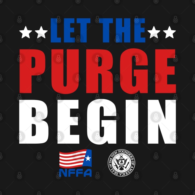 LET THE PURGE BEGIN THE PURGE HORROR MOVIE by MANSE