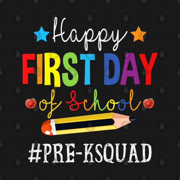 Pre-K Teacher Squad Happy 1st Day Of School Pencil by TeeaxArt