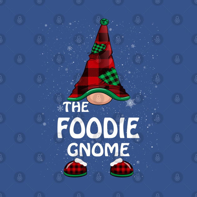 Discover Foodie Gnome Buffalo Plaid Matching Family Christmas Pajama - Gnome Family - T-Shirt