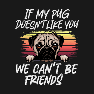 pug  Dog Owner dog Lover Funny Quote Retro sunset T-Shirt