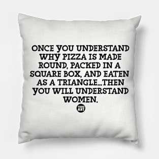 pizza women Pillow