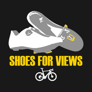 Shoes For Views - Cycling Shoes - Cyclist T-Shirt