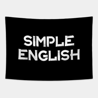 SIMPLE ENGLISH Tapestry