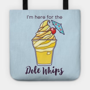 I'm here for the Dole Whips Tote