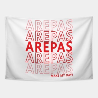 Arepas Food Make My Day Funny Venezuela Colombia Tapestry