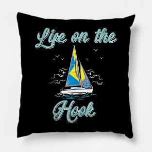 Life On The Hook Sailing Pillow