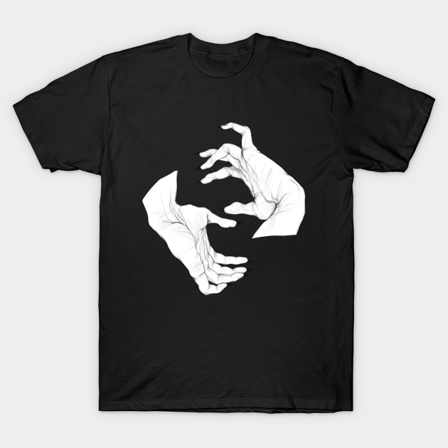 Hands - Hand - T-Shirt | TeePublic