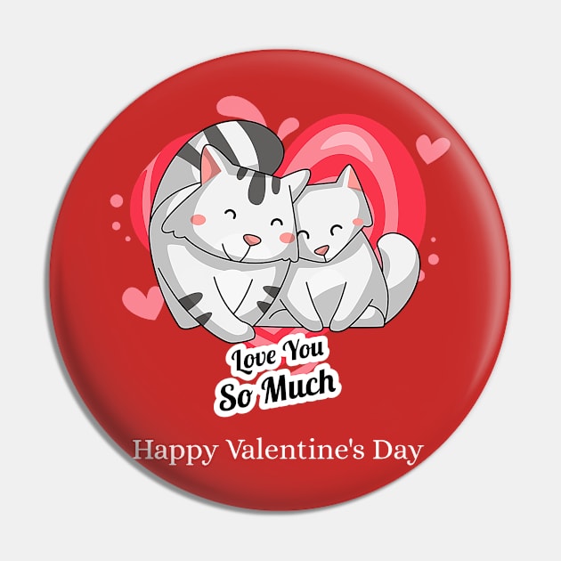 Love You So Much (cats) Happy Valentines Pin by PersianFMts