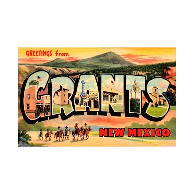 Greetings from Grants, New Mexico - Vintage Large Letter Postcard by Naves