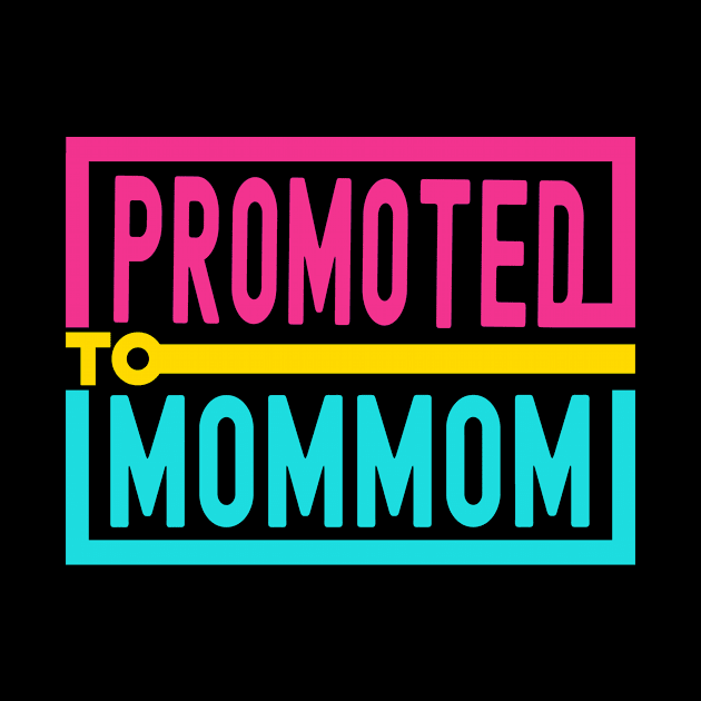 Promoted to Mommom 2023 by vintage3