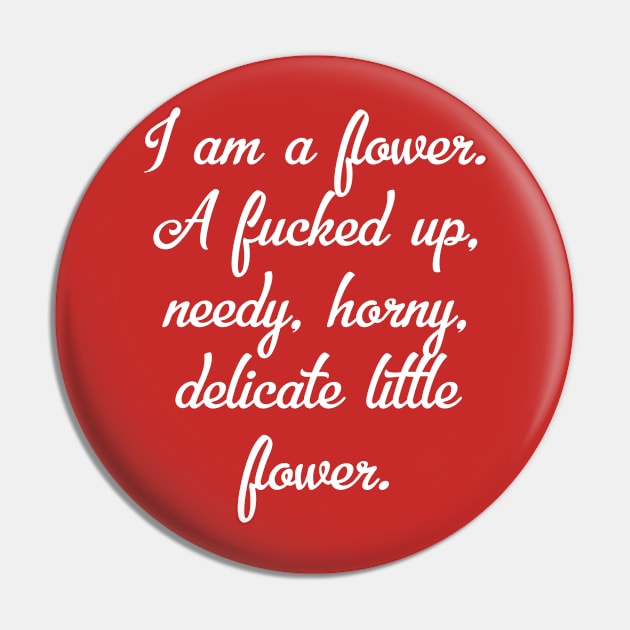 A delicate little flower, t shirt Pin by Totallytees55