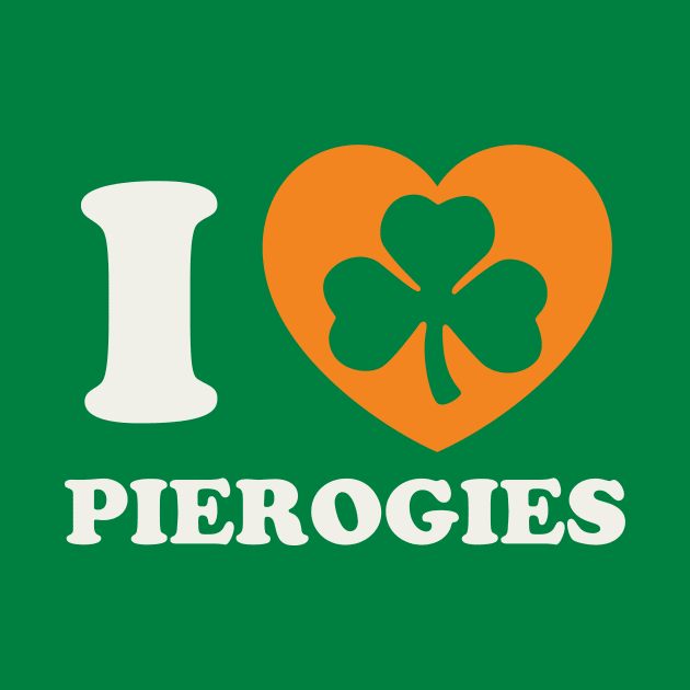 St Patricks Day Polish Pierogies Pierogi Irish Shamrock by PodDesignShop