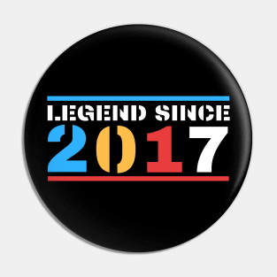 Legend Since 2017 Pin