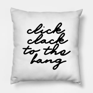 Click Clack to the Bang - BTS Cypher Pt 4 Lyrics Pillow