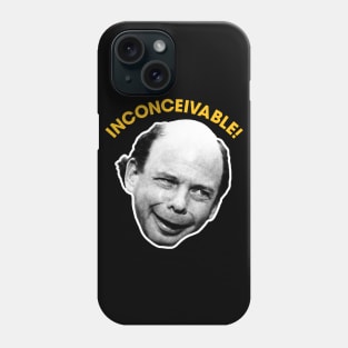 INCONCEIVABLE! Vizzini The Princess Bride Fan Art Phone Case