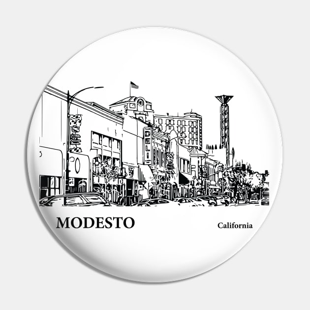 Modesto - California Pin by Lakeric