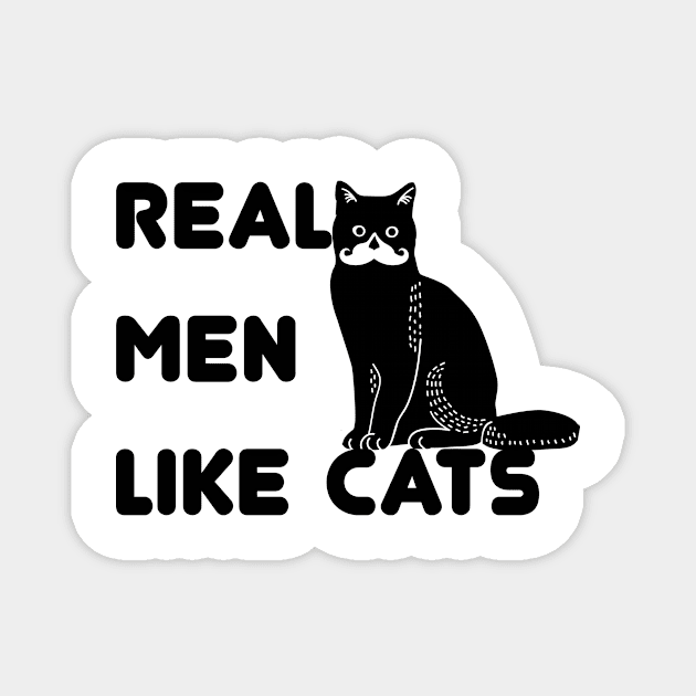 Real Men like Cats Dad Cat day Magnet by Superior T-Shirt