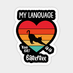 My Language Carefree Cat Magnet