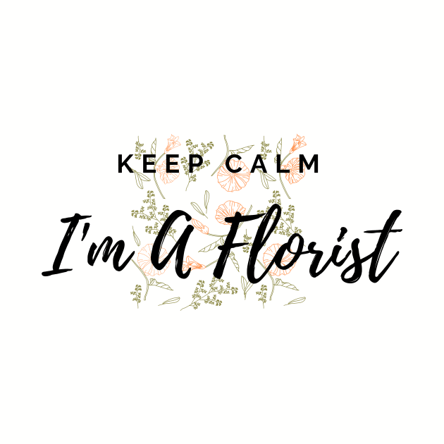 Keep Calm I'm A Florist Floral Pattern Orange by Annalaven