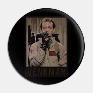 Venkman Pin