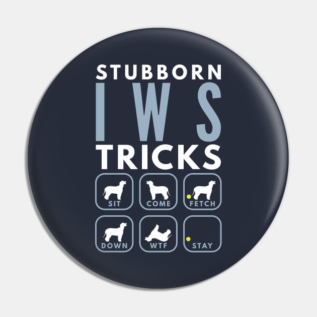 Stubborn IWS Tricks - Dog Training Pin by DoggyStyles