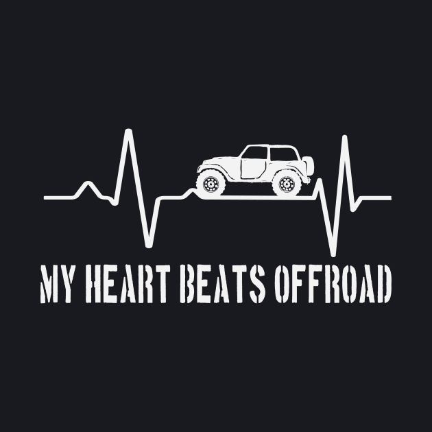 My Heart beats Offroad Off-Road Vehicle by Foxxy Merch