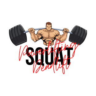 Powerlifting Deadlift Squat Bench T-Shirt