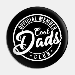 Member Cool Dads Club Dad Father'S Day Pin