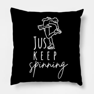 Just Keep Spinning- Ice skating Lovers Pillow