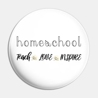 Homeschool teach love inspire Pin