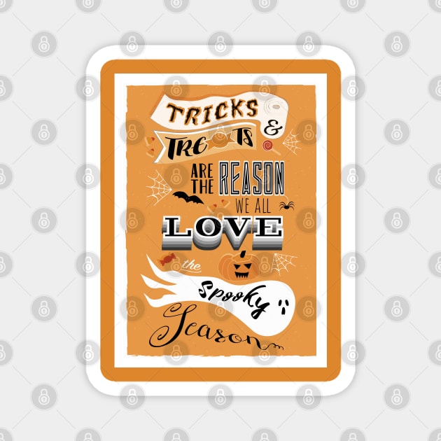 Tricks and Treats Spooky Season Poster Orange Magnet by so_celia