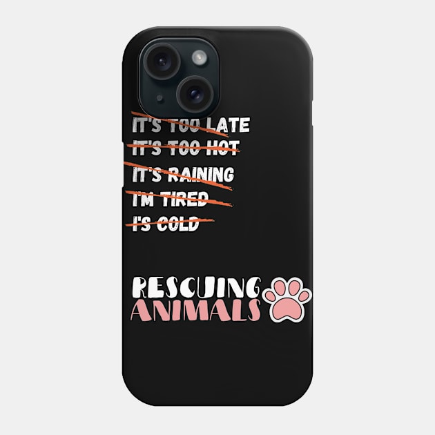 Animal Rescue, Rescuing Animals, Animal Control Worker Phone Case by maxdax