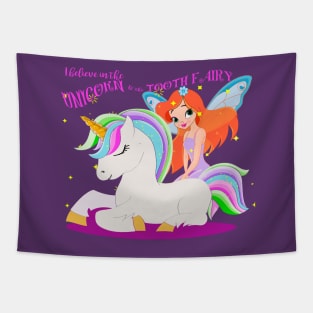 I Believe in Unicorn and the Tooth Fairy Tapestry