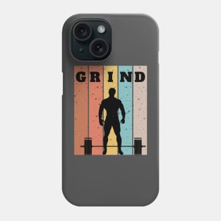 GRIND GYM MOTIVATION Phone Case