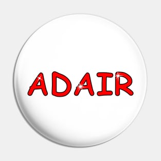 Adair name. Personalized gift for birthday your friend. Pin