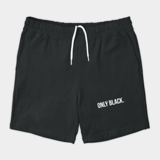 Only Black Shorts