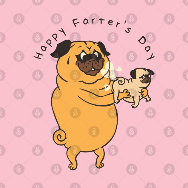 Happy Farter's Day Pug by huebucket