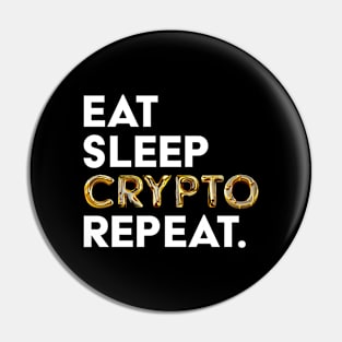 Eat-Sleep-Crypto-GOLD Pin