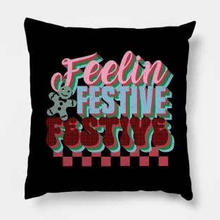 Feelin' Festive Retro Christmas Pillow