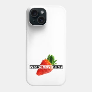 Vegan Movement Strawberry Phone Case