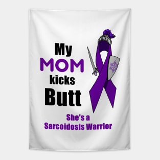 My Mom is a Sarcoidosis Warrior Tapestry