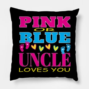 Pink or Blue Uncle Loves You Pregnancy Baby Shower Gender Reveal Pillow