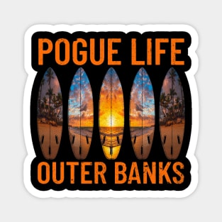 Pogue Life Outer Banks Beach Sunset Surfing Pogue Life 1 Magnet