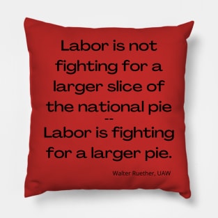 Walter Reuther quote Pillow