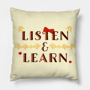 Listen and Learn Pillow