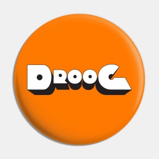 Droog Pin