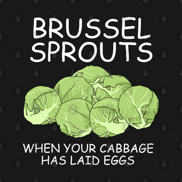 Funny Brussel Sprouts Shirt Vegan Vegetarian Gift Cabbage Brussel